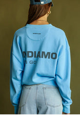 ANDIAMO SWEATSHIRT - SUNDAY BEST TRADING CO